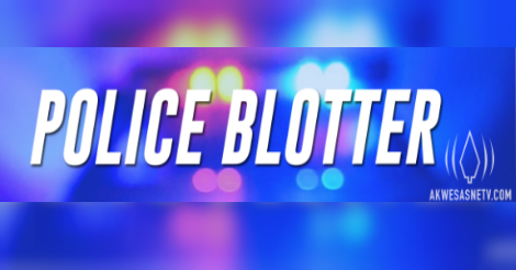 Saint Regis Mohawk Tribal Police Blotter: March 1- March 14, 2019